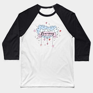 Loving Clouds Baseball T-Shirt